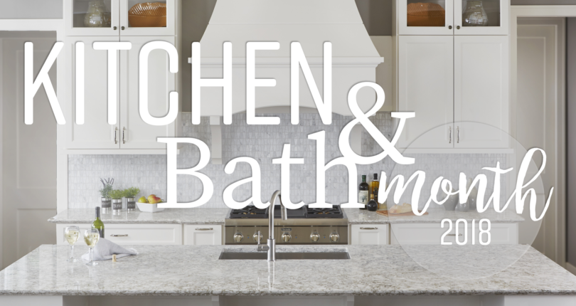 KITCHEN & BATH MONTH